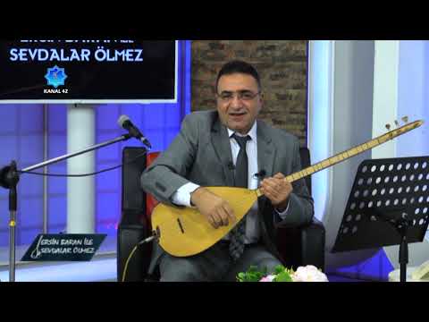 Ersin Baran ile Sevdalar Ölmez - Ersin Baran Yorumu ile Türküler - Kanal 42