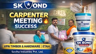 Carpenter meet at Etah!!##skbond #powerbond #powershield #gripmagic 