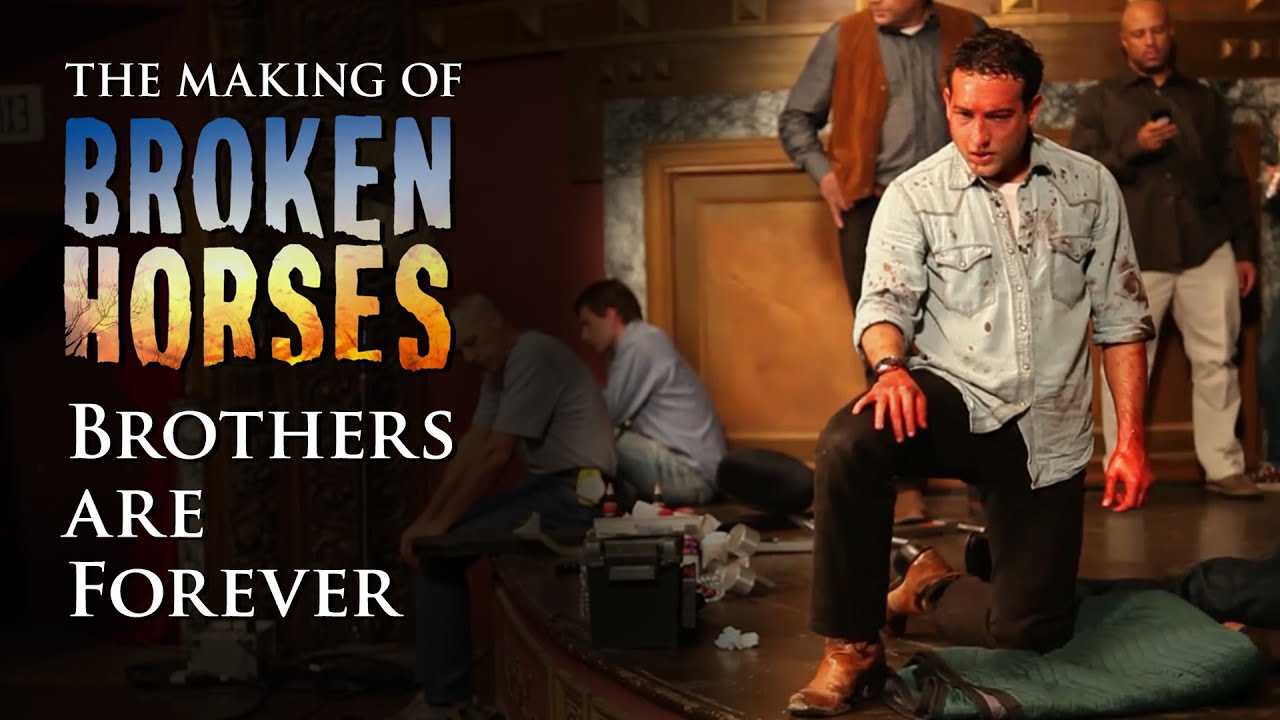 Broken Horses Behind the Scenes Brothers Are Forever YouTube