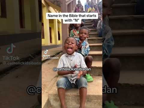 These Kids Know Every Name In The Bible That Starts With N
