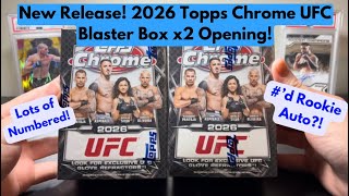 New Release! 2026 Topps Chrome UFC Blaster Box (x2) Opening!