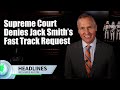 Supreme court denies fast track request by jack smith trump donaldtrump jacksmith