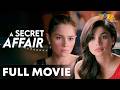 A Secret Affair FULL MOVIE HD | Anne Curtis, Andi Eigenmann, Derek Ramsay