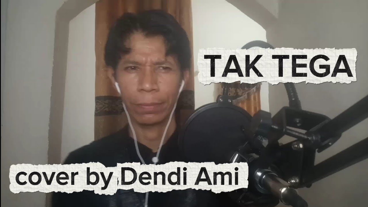 Tak Tega - Muchtar Kelana.  Cover by Dendi Ami