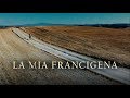 La mia Francigena