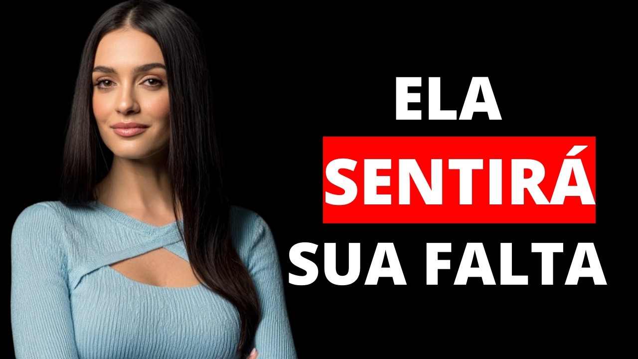 Como fazer uma mulher sentir sua falta o tempo todo (mesmo que ela o ignore) | PSICOLOGIA FEMININA |