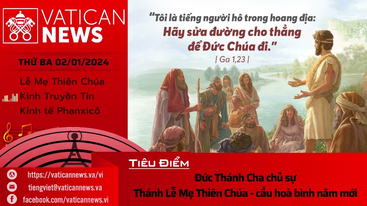 Radio thứ Ba 02/01/2024 - Vatican News Tiếng Việt