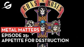 Download Lagu Metal Matters Podcast #25: Classic Records Guns n' Roses Appetite for Destruction Download Lagu Metal Matters Podcast #25: Classic Records Guns n' Roses Appetite for Destruction