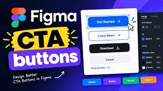 🔥 Figma CTA Buttons Design Tutorial | Create Modern Call-to-Action Buttons Easily