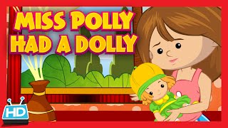'Miss Polly Had A Dolly' Nursery Rhyme
