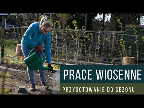 Wideo: Wiosenne Prace W Ogrodzie I Ogródku Warzywnym