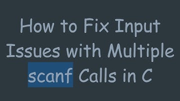 How to Fix Input Issues with Multiple scanf Calls in C