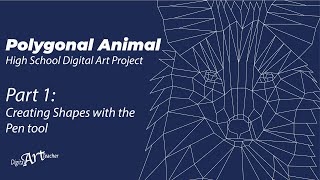 Part 1: Create  A Stylistic Polygonal Animal in Adobe Illustrator