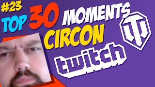 #23 Circon TOP 30 Moments | World of Tanks