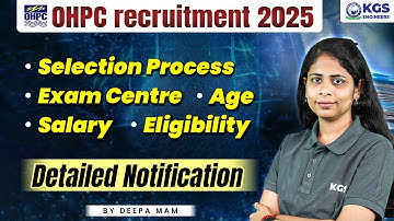 OHPC Recruitment 2025 🌸 | OHPC Vacancy Selection Process, Salary, Eligibility | By Deepa Mam