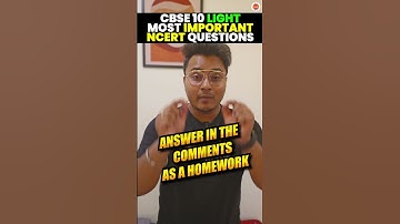 Light Reflection And Refraction | Most Important NCERT Questions | CBSE Class 10 Physics - Science