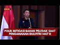 PRESISI UPDATE: POLRI MITIGASI BAHAN PELEDAK SAAT PENGAMANAN IDULFITRI 1447 H 10/03/26 (19.00)