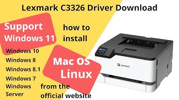 Lexmark C3326 Driver Download and Setup Windows 11 Windows 10, Mac 13, Mac 12