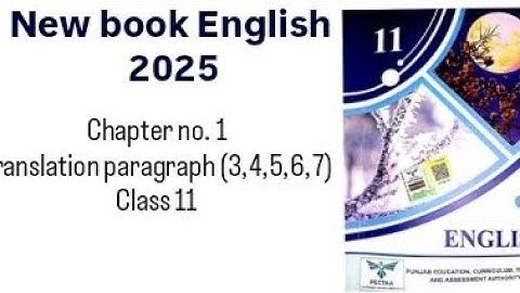 Chapter no. 1 Translation into Urdu paragraph (3,4,5,6,7) class 11 new edition 2025#english 