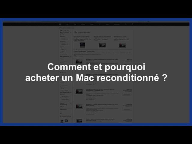 Pourquoi acheter un Mac reconditionné ?