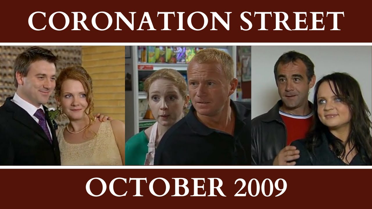 Coronation Street - October 2009