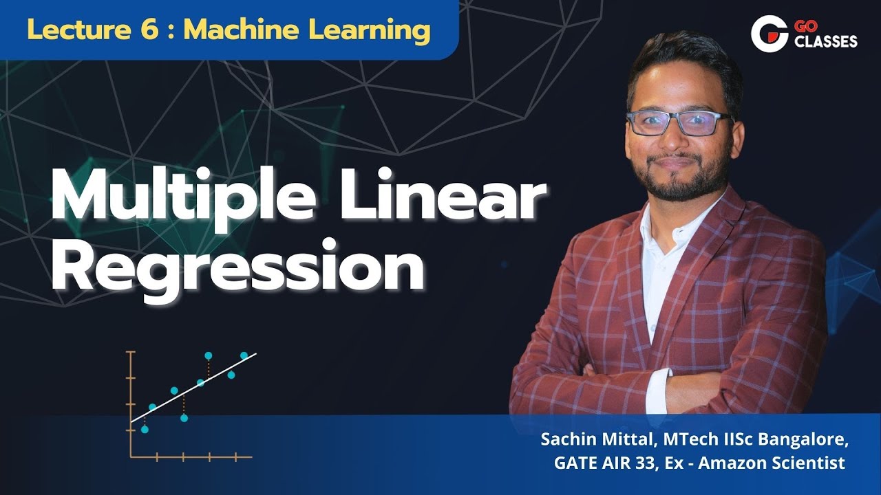 Lecture 6 Multiple Linear Regression | Machine Learning | Linear ...