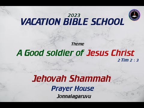 FAMILY PRAYER//DAY-4//VBS -2023//JEHOVAH SHAMMAH//JONNALAGARUVU