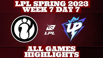 IG vs UP - ALL GAMES Highlights | Week 7 Day 7 LPL Spring 2023 | By Pro Esports Highlights