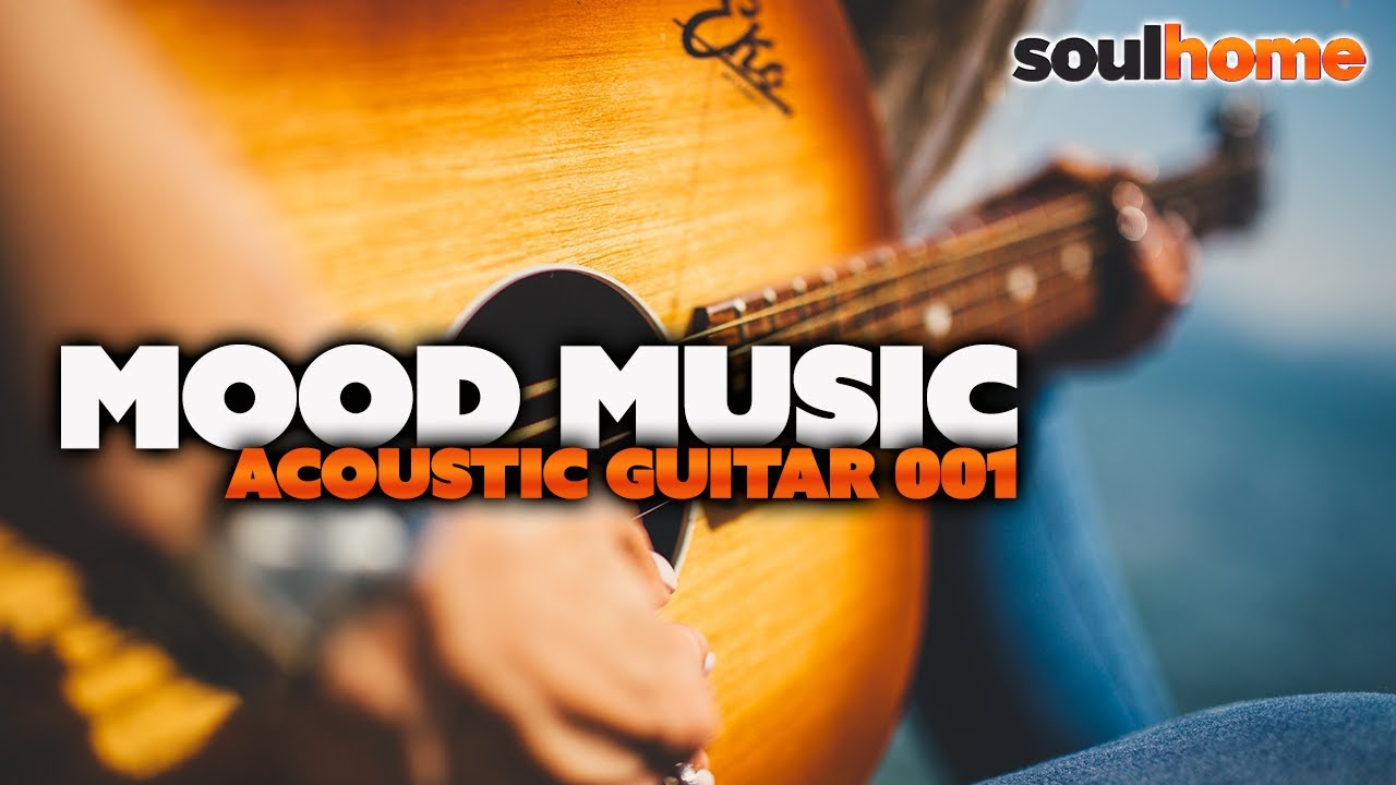 ♫Mood Music Acoustic Guitar 001 (1 hour continuous acoustic guitar