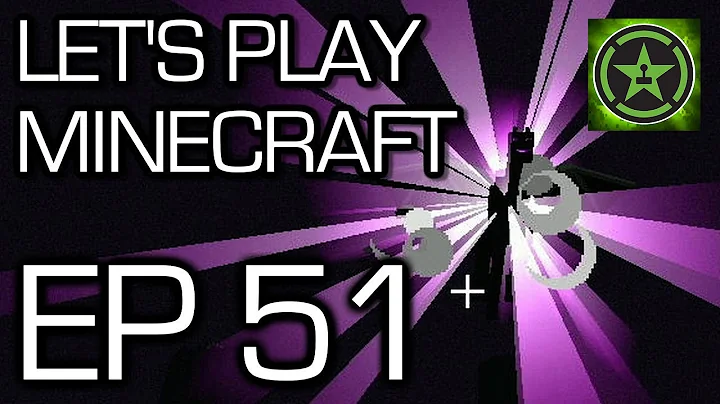Let's Play Minecraft: Ep. 51 - The End Part 3