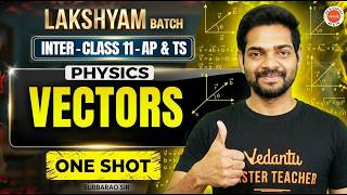 Vectors One-Shot | AP&TS IPE + EAPCET | Class 11 Physics | Subbarao Sir