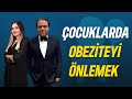 Çocuklarda Obezite! 41 Milyon Çocuk Obez veya Kilolu...Uzmanlar Deniz Egece'ye Soruyor 9.BÖLÜM