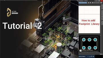 How to add or install Footprint Library in Altium | PCB Design | Tutorial-2 | Altium Designer