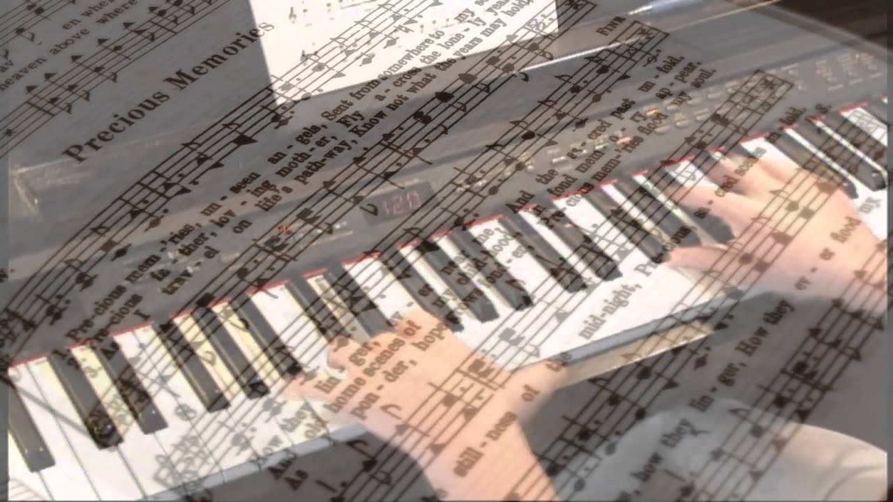 precious memories j b wright piano youtube precious memories piano sheet music