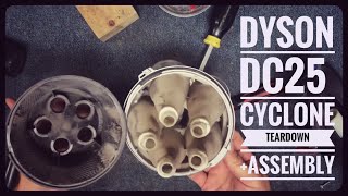 How to take apart a Dyson DC25 cyclone assembly and reassemble (for cleaning)