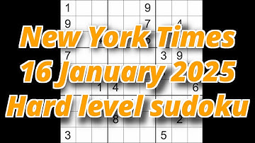 Sudoku solution – New York Times 16 January 2025 Hard level