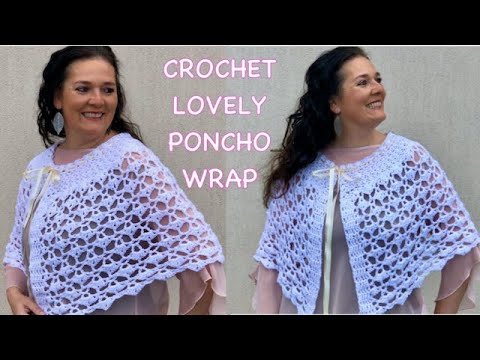 Crochet ROMANTIC WRAP PONCHO FOR BEGINNERS simple LACY pattern, quick ...