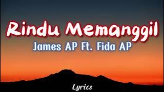 James AP Ft  Fida AP | De Java Project - Rindu Memanggil (Lyrics)