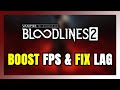 How to BOOST FPS and FIX LAG in Vampire Masquerade Bloodlines 2! Optimization Guide