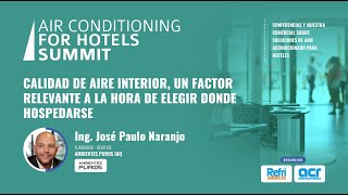 Sesión 2: Calidad de Aire Interior, un factor relevante a la hora de elegir donde hospedarse