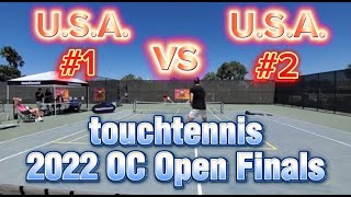 The TITANS BATTLE - touchtennis OC Open Singles Final 2022▪︎#1 USA Steven Roston vs. #2 Owen Heath▪︎