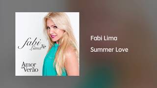 Fabi Lima - Summer Love Áudio