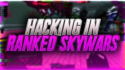 Hacking on Hypixel Ranked Skywars (1)