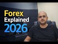How To Trade Forex For Beginners In 2026 (The Complete Guide)