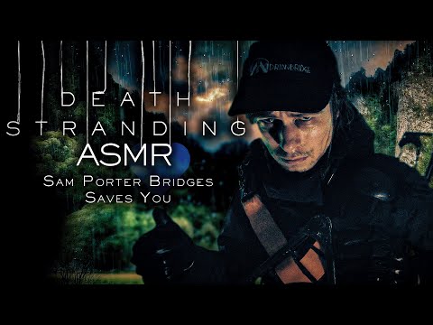 Sam Bridges Saves You ASMR Roleplay | Death Stranding 2 ASMR
