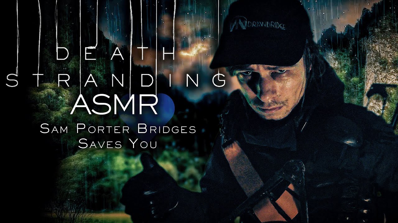Sam Bridges Saves You ASMR Roleplay | Death Stranding 2 ASMR
