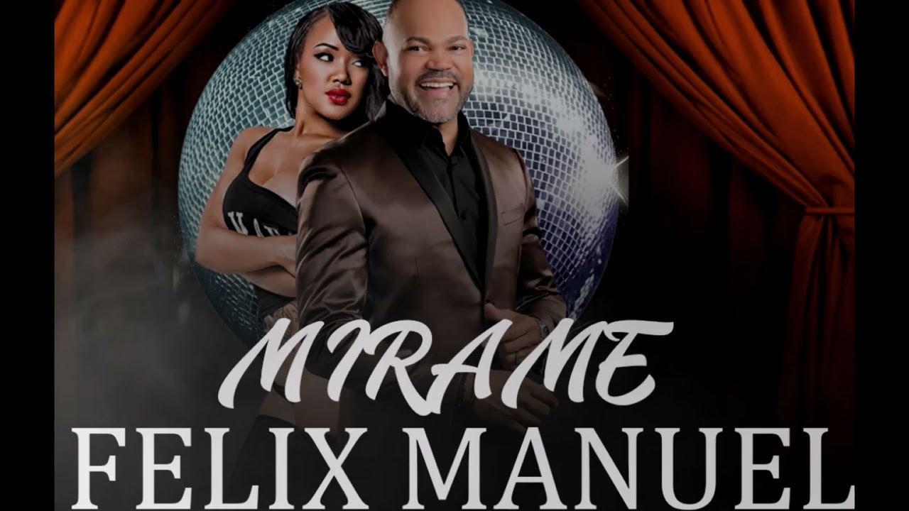 Watch MIRAME SALSA INEDITA - Felix Manuel on YouTube Watch MIRAME SALSA INEDITA - Felix Manuel on YouTube