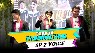 TURPUK PARNGOLUAN - SP2 VOICE - COVER LIVE GMP