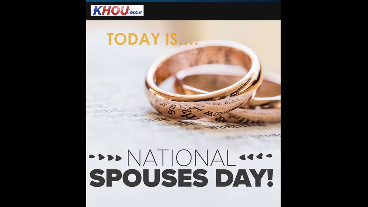 Friday, Jan. 26, 2018 is Spouses Day