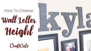 How to Order Wall Letter Size - DIY Wall Letters | Craftcuts.com